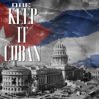 Keep It Cuban