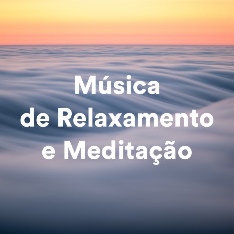 Exhale Mind and Body ft. Meditação & Música de Relaxamento e Meditação | Boomplay Music