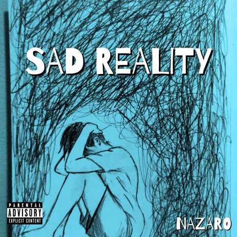 Sad Reality | Boomplay Music