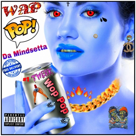 Wap Pop (Raw) ft. Da Mindsetta | Boomplay Music