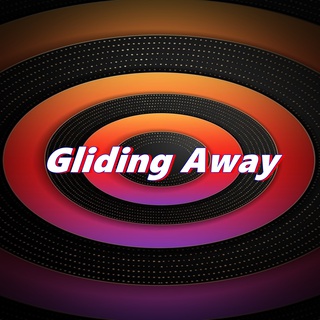 Gliding Away