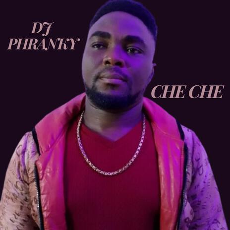 Che Che | Boomplay Music