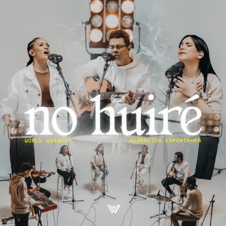 No Huiré | Boomplay Music