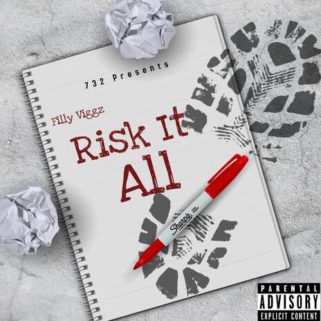 Risk It All | Boomplay Music