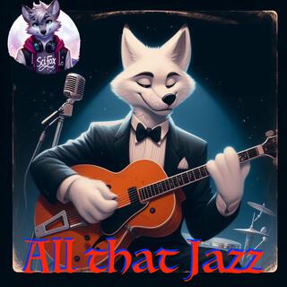 All that Jazz