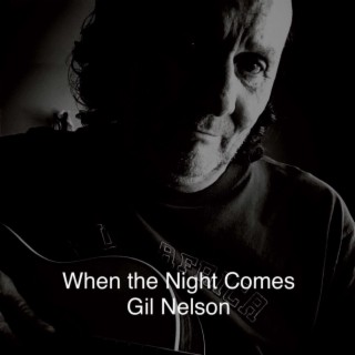 When the Night Comes