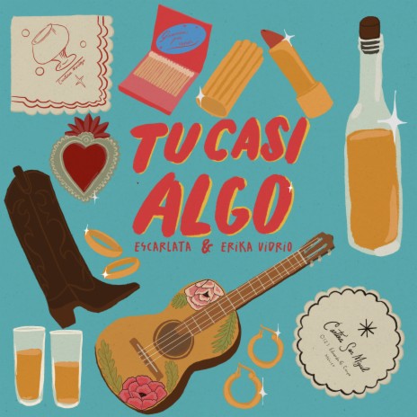 Tu Casi Algo ft. Erika Vidrio | Boomplay Music