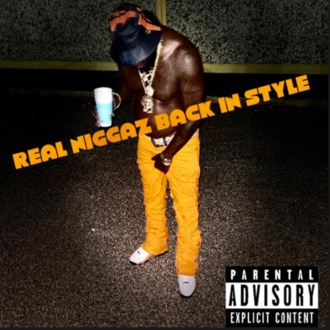 Real Niggaz Back In Style | Boomplay Music