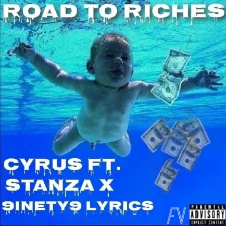 Road To Riches (feat. Stanza Burner & 9inety9 lyrics) | Boomplay Music