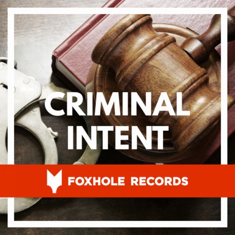 Criminal Intent | Boomplay Music
