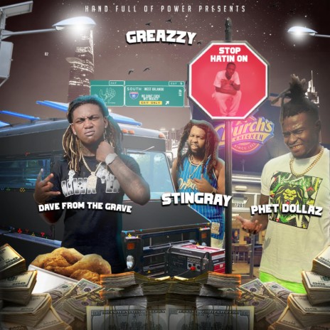 greazzy ft. dave from the grave & phet dollaz | Boomplay Music