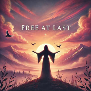 Free At Last