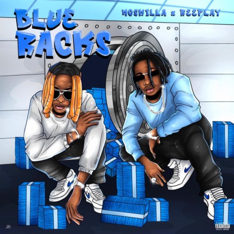 Blue Racks ft. Reeplay | Boomplay Music