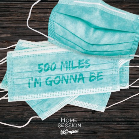 500 Miles (I'm gonna be) ft. Uncle Bard and The Dirty Bastards | Boomplay Music