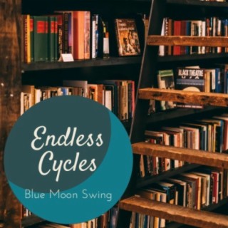 Endless Cycles