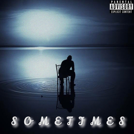 Sometimes | Boomplay Music