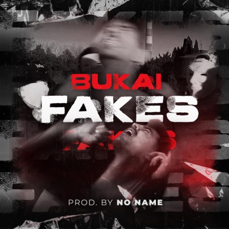 FAKES | Boomplay Music