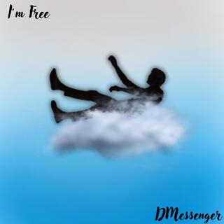 I'm Free