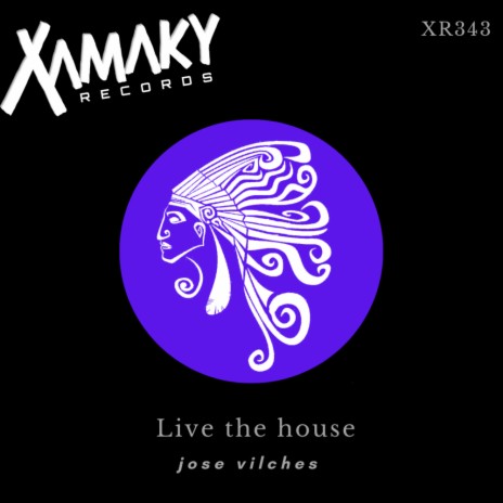 Live The House (Original Mix) | Boomplay Music