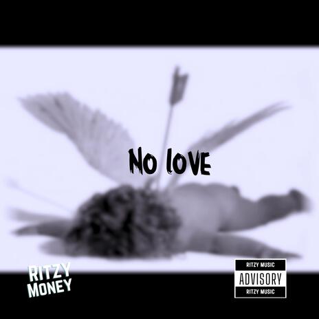 No love | Boomplay Music