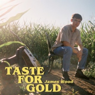 Taste for Gold