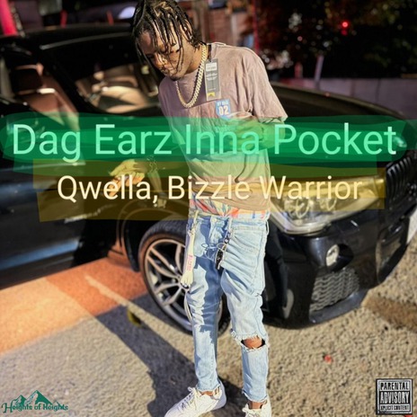 Dag Earz Inna Pocket ft. Bizzle Warrior | Boomplay Music