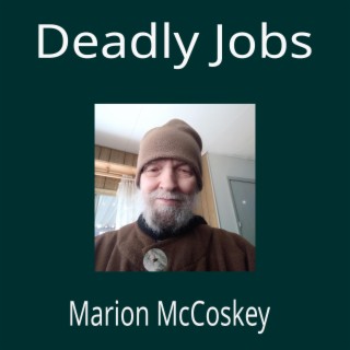 Deadly Jobs