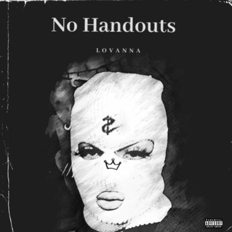 No Handouts ft. 202 General