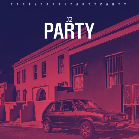 Party | Boomplay Music