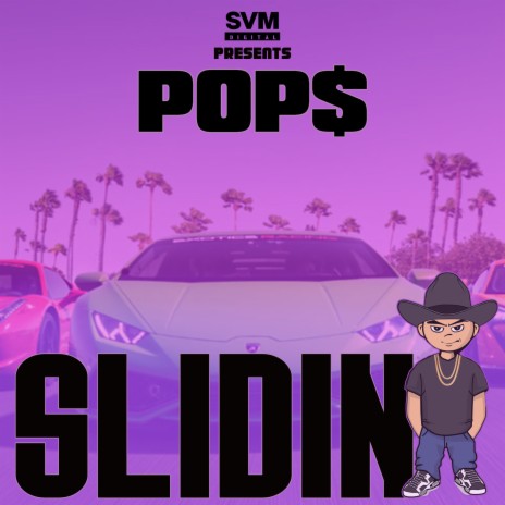 Slidin | Boomplay Music