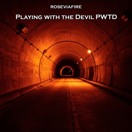 Playing with the Devil Pwtd | Boomplay Music