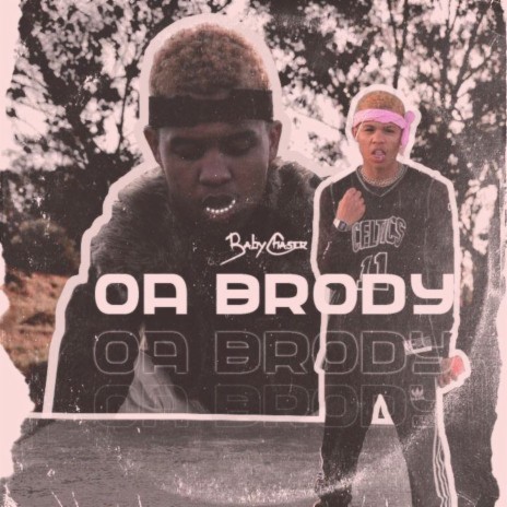 Oa Brody | Boomplay Music