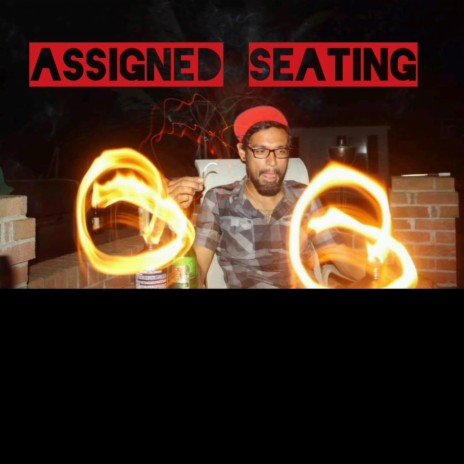 Assigned Seating | Boomplay Music
