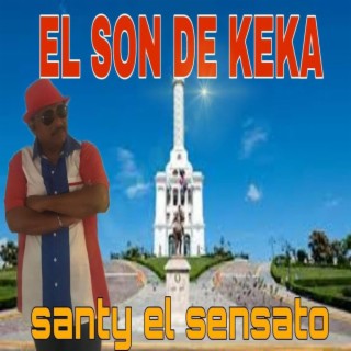 EL SON DE KEKA.