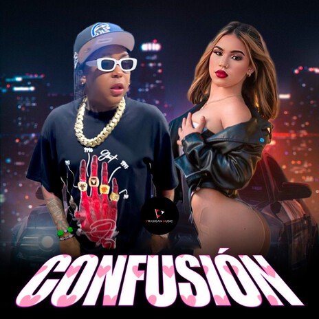 Confusión ft. Kaly Ocho & La China 27 | Boomplay Music