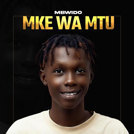 Mbwido Mke Wa Mtu | Boomplay Music