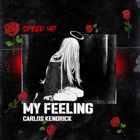 My Feeling - Speed Up | Boomplay Music