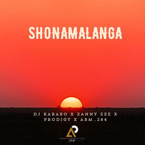 Shonamalanga ft. Zanny Zee, Pr0digy & ABM_284 | Boomplay Music