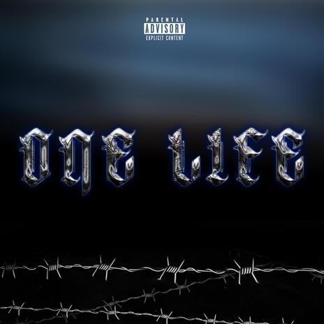 One Life | Boomplay Music