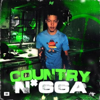 Country nigga