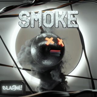 SMOKE