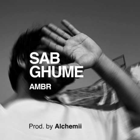Sab Ghume | Boomplay Music