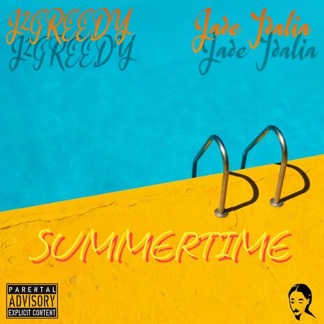 SUMMERTIME ft. Jade Idalia | Boomplay Music