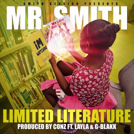 Limited Literature ft. Layla & G-Blakk