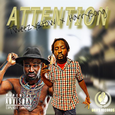 Tweezystow Attention | Boomplay Music