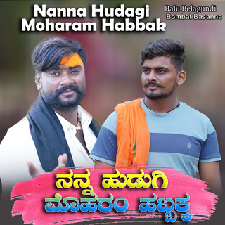 Nanna Hudagi Moharam Habbak