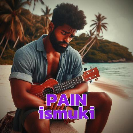 PAIN | Boomplay Music