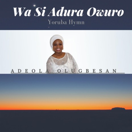 Wa Si Adura Owuro | Boomplay Music