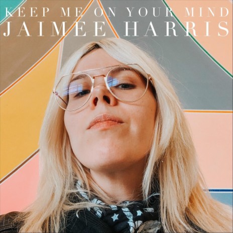 Keep Me on Your Mind | Boomplay Music