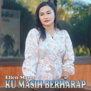 KU MASIH BERHARAP (Pop Indonesia Timur)